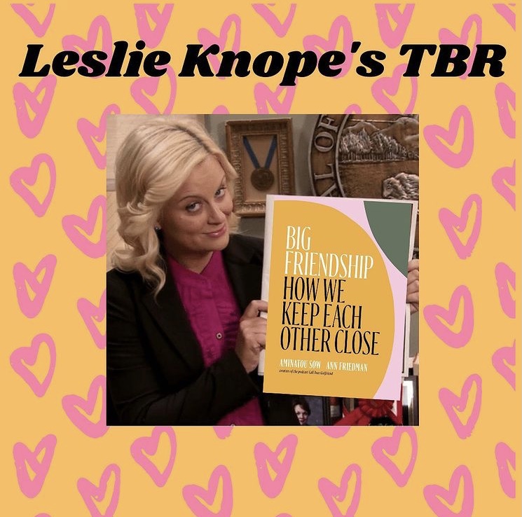 Books on Leslie Knope’s To Be Read (TBR)&nbsp;List